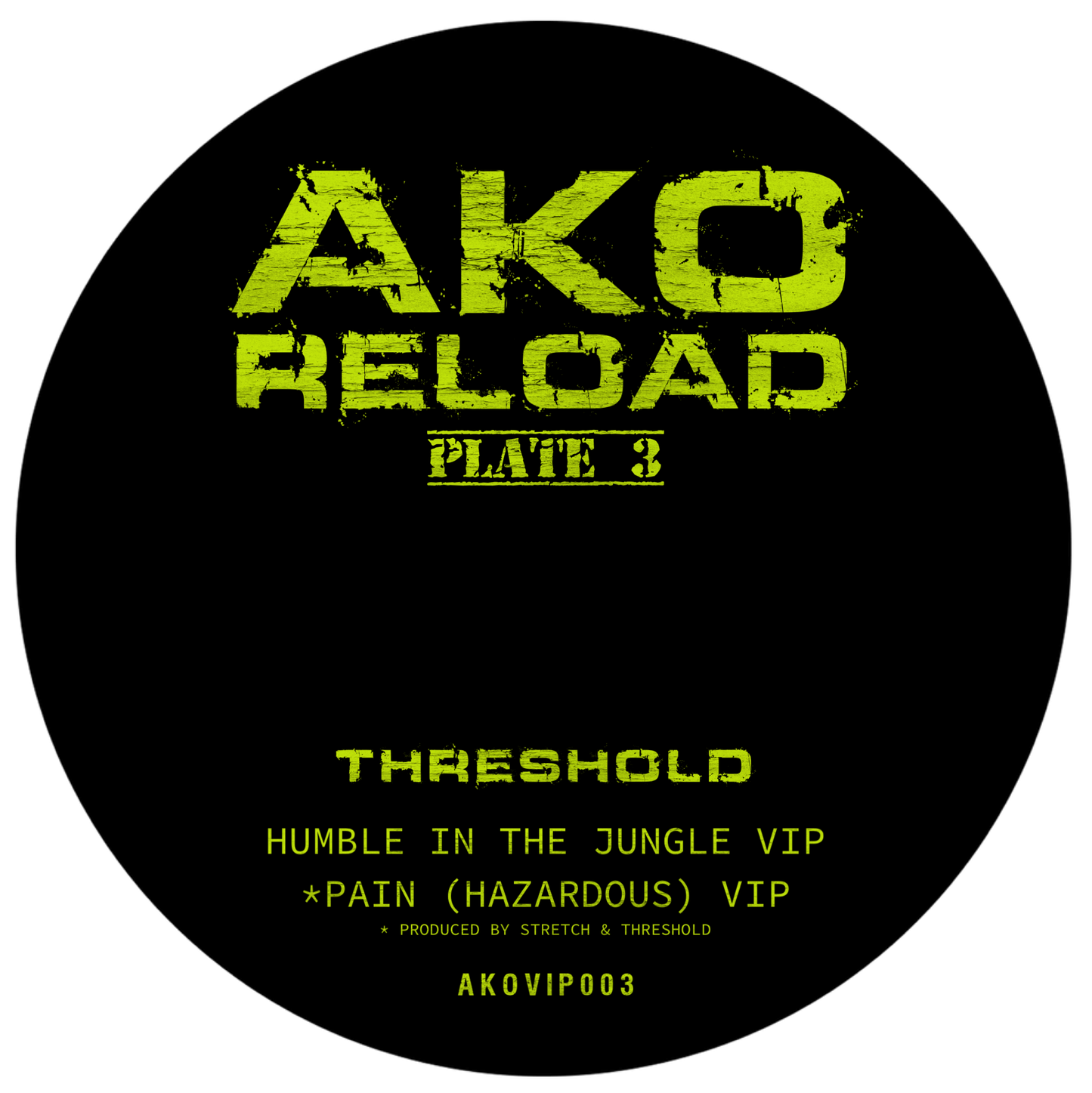 AKO RELOAD PRESENTS: PLATE 3 - THRESHOLD (AKOVIP003) DIGITAL