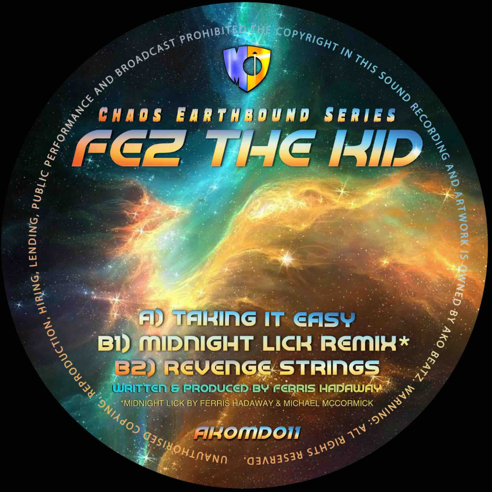 AKOMD 011: FEZ THE KID - TAKING IT EASY / MIDNIGHT LICK REMIX / REVENGE STRINGS - (DIGITAL)
