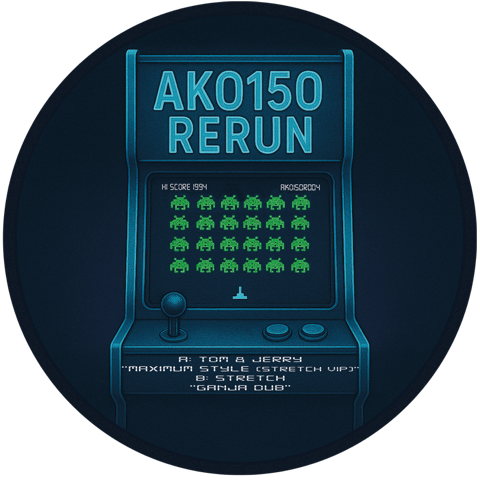 AKO150R 004 – TOM & JERRY / STRETCH – MAXIMUM STYLE (STRETCH REMIX) / GANJA DUB