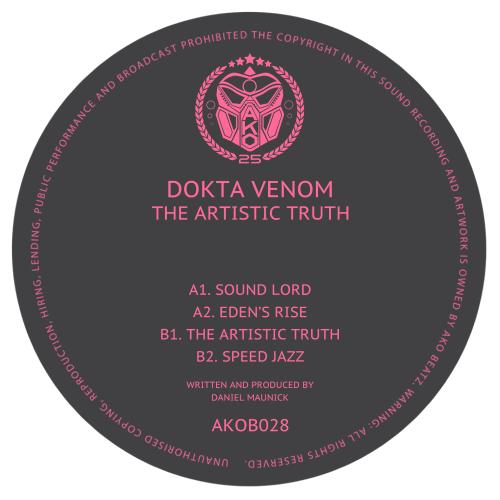 AKO BEATZ PRESENT: DOKTA VENOM – THE ARTISTIC TRUTH EP – BLACK EDITION (AKOB028)