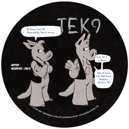 AKO150 ARCADE 030 - TEK 9 - DEM MASH UP (STRETCH VIP) / KILLING TIME (TOM AND JERRY REMIX) - BLACK VINYL