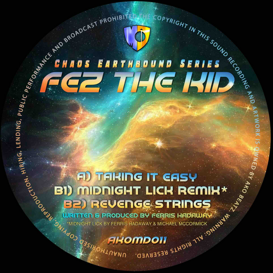 AKOMD 011: FEZ THE KID - TAKING IT EASY / MIDNIGHT LICK REMIX / REVENGE STRINGS - (DIGITAL)