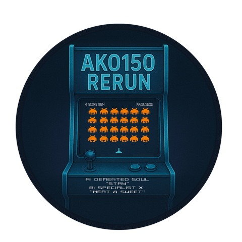 AKO150R 001 – SPECIALIST X / DEMENTED SOUL – NEAT & SWEET / STAY