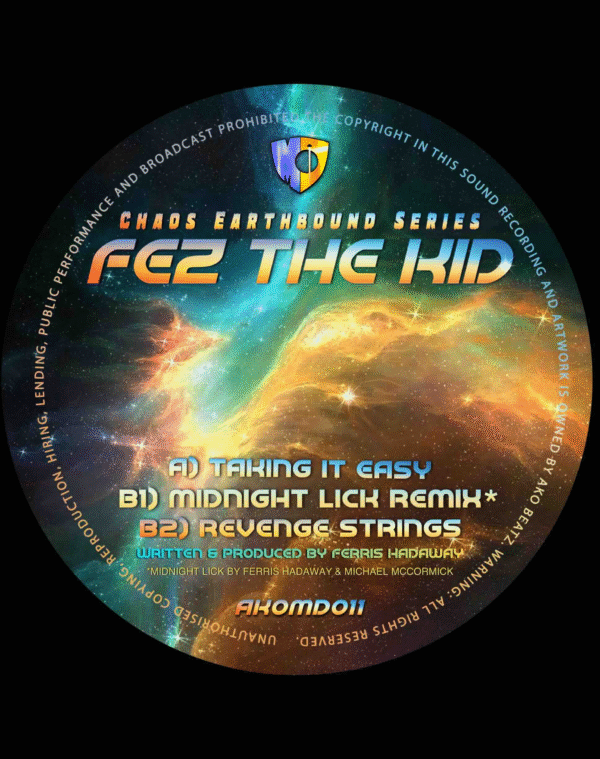 AKOMD 011: FEZ THE KID - TAKING IT EASY / MIDNIGHT LICK REMIX / REVENGE STRINGS - CLEAR GREEN VINYL