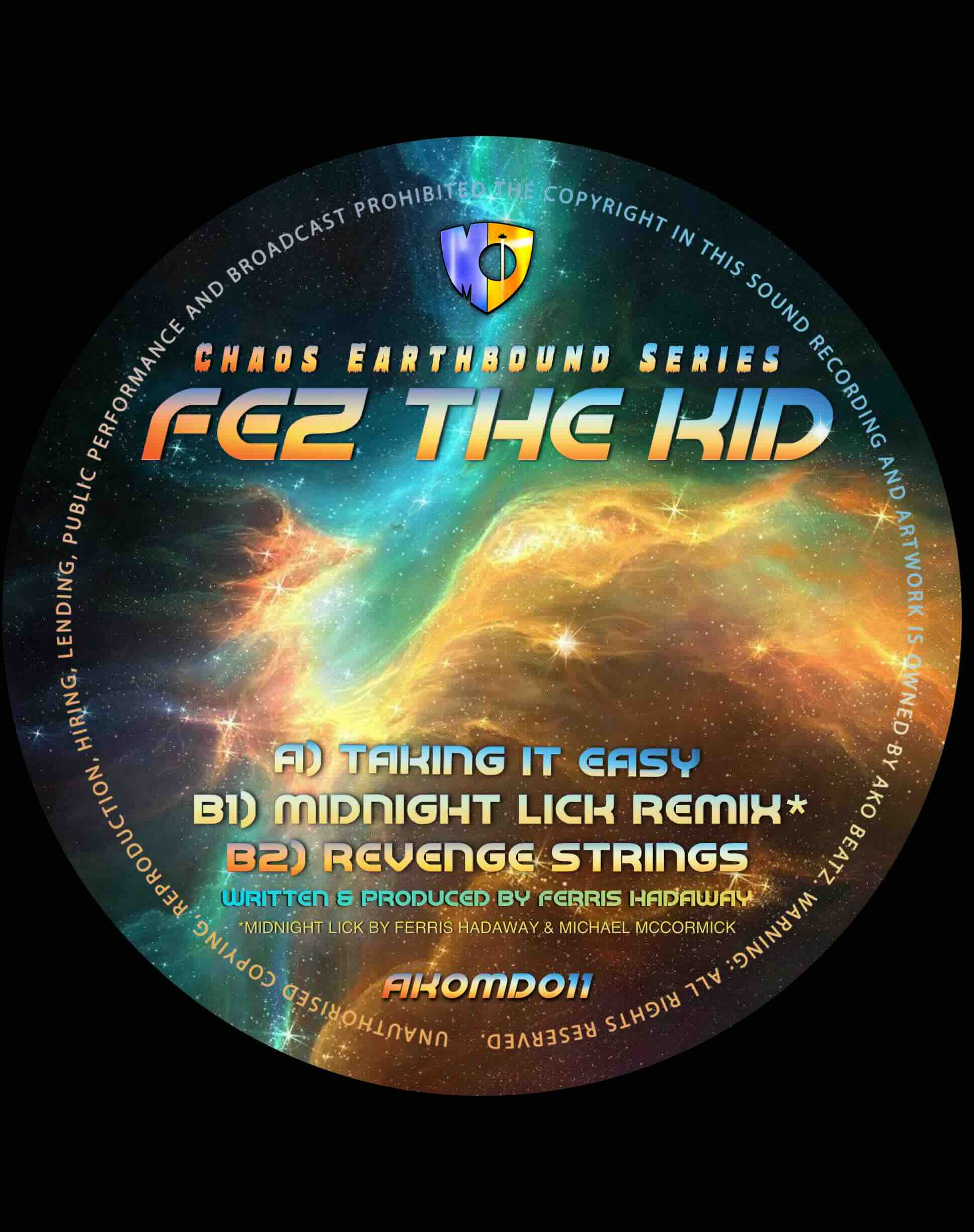 AKOMD 011: FEZ THE KID - TAKING IT EASY / MIDNIGHT LICK REMIX / REVENGE STRINGS - CLEAR GREEN VINYL