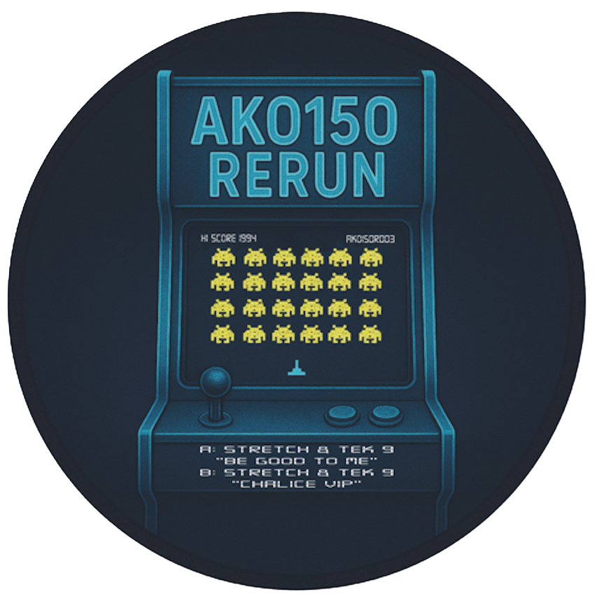 AKO150R 003 - STRETCH & TEK 9 - BE GOOD TO ME / CHALICE VIP